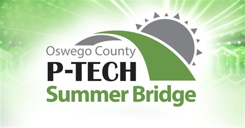 PTECH Summer Bridge PTECH Summer Bridge